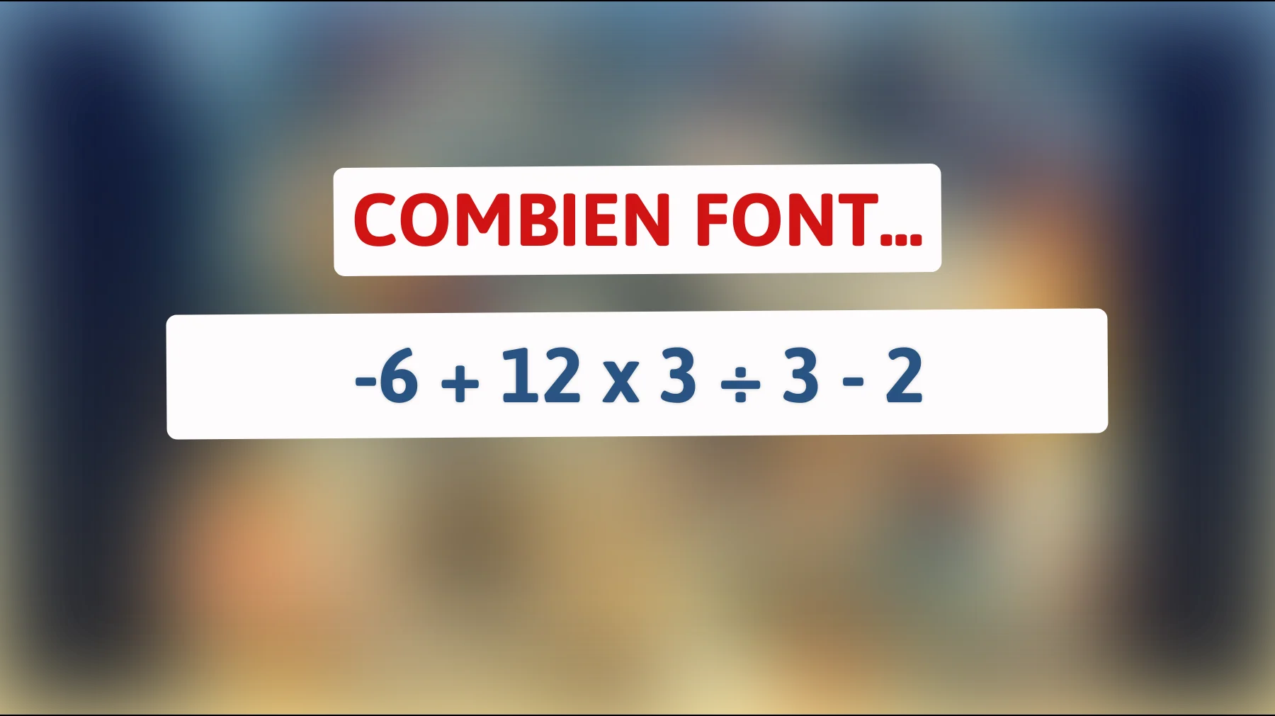Seulement 2% des génies peuvent résoudre ce calcul : êtes-vous l'un d'eux ?"